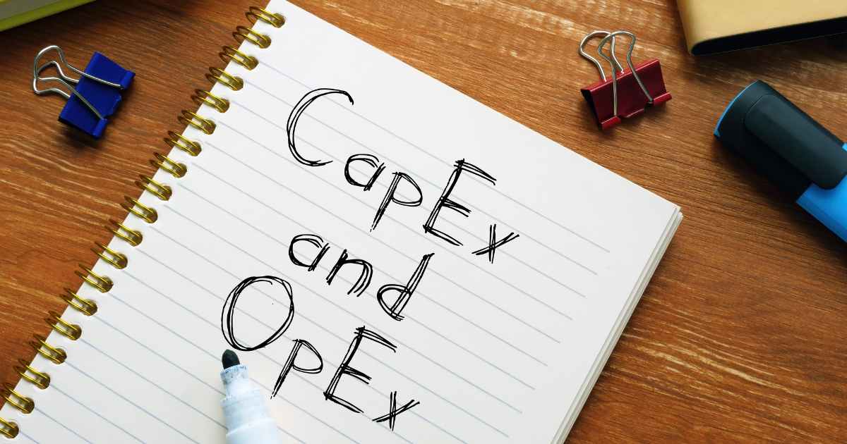 Notes on CapEx and OpEx