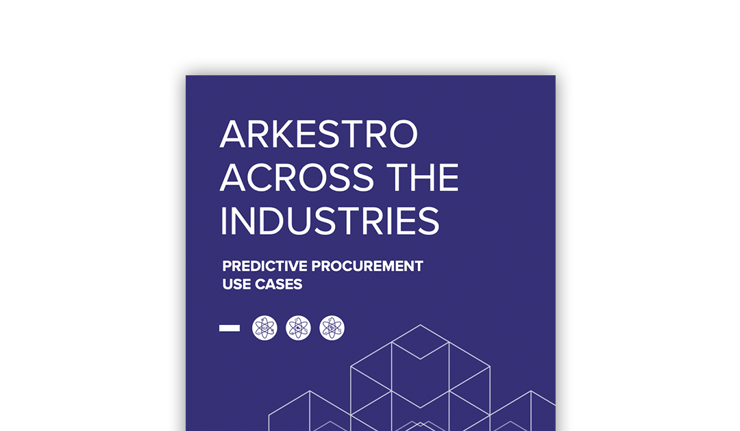 Arkestro Across the Industries: Predictive Procurement Use Cases