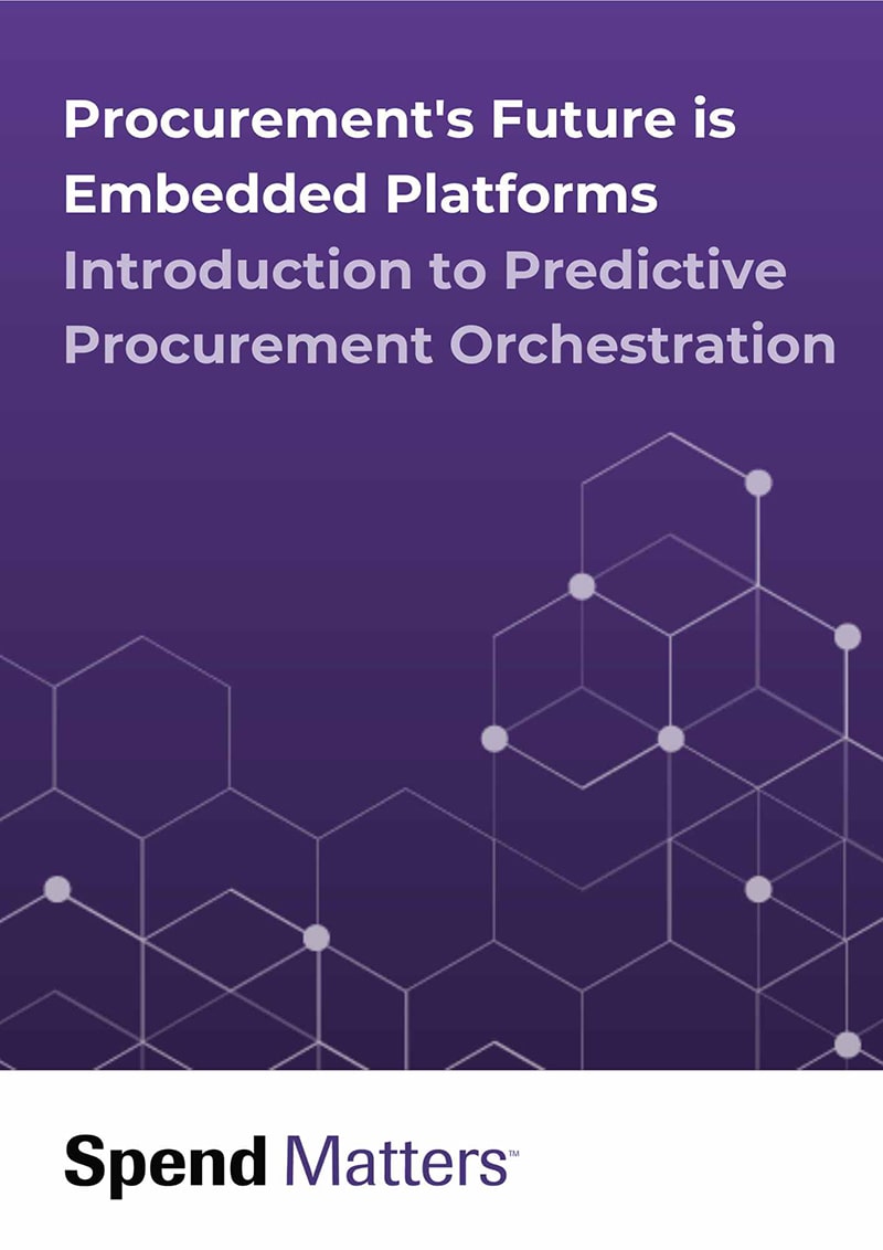 Procurement's Future is Embedded Platforms Introduction to Predictive Procurement Orchestration